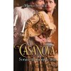 Casanova: Sonáta zlomených sŕdc - Matteo Strukul