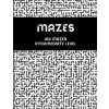 Mazes - 100 mazes intermediate level: Maze book for adults
