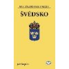 Švédsko stručná historie států - Štěpán Jiří