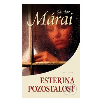 Esterina pozostalosť - Sándor Márai