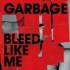 Garbage, Garbage: Bleed Like Me DLX CD 2, CD