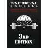 Tactical Barbell: Definitive Strength Training for the Operational Athlete