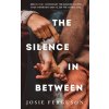 The Silence In Between (Brožovaná)