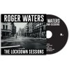 WATERS, ROGER - THE LOCKDOWN SESSIONS (1CD)