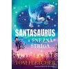 Santasaurus a Snežná striga (Santasaurus 2