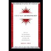 Cold War Anthropology (David H. Price)(Brožovaná)