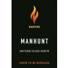 Manhunt (FELKER MARTIN GRETCHEN)(Brožovaná)