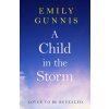 A Child in the Storm