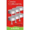 Cesta k billboardu - Ondřej Škrabal