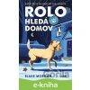 E-kniha Rolo hledá domov - Blake Morgan