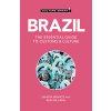 Brazil - Culture Smart!: The Essential Guide to Customs & Culture (Branco Sandra)
