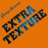 Vinyl George Harrison - EXTRA TEXTURE