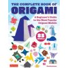 The Complete Book of Origami