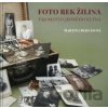 Foto Rek Žilina - tajomstvo jedného kufra - Martina Bernátová