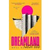 Dreamland