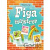 Figa majstrov - Pavol Jurga