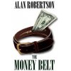 Money Belt (Alan (National Research of Council of Canada Rochester Institute of Technology National Research of Council of Canada National Research of Council of)(Brožovaná)