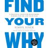 Find Your Why - Simon Sinek