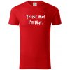 Trust me I´m Mgr. / Ver mi som Magister. - Tričko z organickej bavlny - 2XL ( Červená )