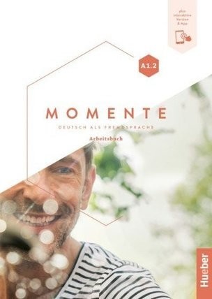 Momente A1.2 Arbeitsbuch + interaktive version &Ap
