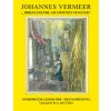 Johannes Vermeer: Brieflesende am offenen Fenster
