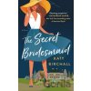 The Secret Bridesmaid - Katy Birchall