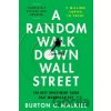 A Random Walk Down Wall Street - Burton G. Malkiel