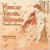 Salonní orchestr Josefa Vejvody: Josef Poncar, Karel Vacek, Jaromír Vejvoda: Tři králové z roku dva - CD