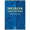 Sociálna gerontológia - Ladislav Hedgy