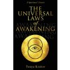 The Universal Laws of Awakening