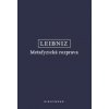 Metafyzická rozprava - Gottfried Wilhelm Leibniz