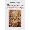 Apocalypse in the Early Middle Ages
