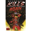 DEADPOOL KILLS THE MARVEL UNIVERSE AGAIN