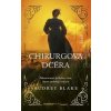 Chirurgova dcéra - Blake Audrey