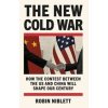 The New Cold War - Robin Niblett, Atlantic Books