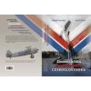 Zlomená křídla meziválečného Československa - Katastrofy československého vojenského letectva v letech 1918-1939 - Zbyněk Čeřovský a Martin Čížek