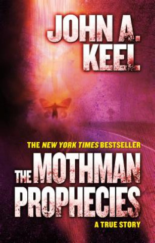 Mothman Prophecies Keel John A.