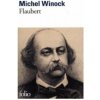 Flaubert (Michel Winock)(Brožovaná)