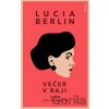 Večer v raji - Lucia Berlin