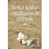 Velká kniha meditačních… (Ronald D. Siegel)