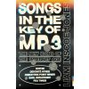 Songs In The Key of MP3 (Brožovaná)