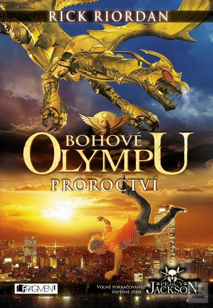 Bohové Olympu Proroctví