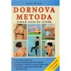 Gamal Raslan Dornova metoda - Jemná cesta ke středu