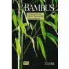 Bambus (Christine Recht,Max F. Wetterwald,Werner Simon)(Pevná)