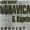 NOHAVICA JAREK & KAPELA: KONCERT CD