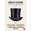 The Anxious Triumph - Donald Sassoon, Penguin Books