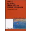 Filosofia della natura. Lezioni del 1823-1824
