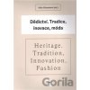 Dědictví / Heritage - Alice Klouzková
