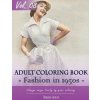Vintage Fashion 1950's Coloring Book for Stress Relief & Mind Relaxation, Stay Focus Treatment: New Series of Coloring Book for Adults and Grown up, 8