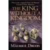 King Without a Kingdom (Maurice Druon)(Brožovaná)